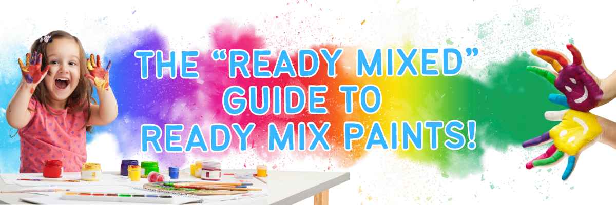 Why Ready Mixed Paints Are a Must-Have for Creative Kids