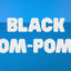 Black Pom-Poms